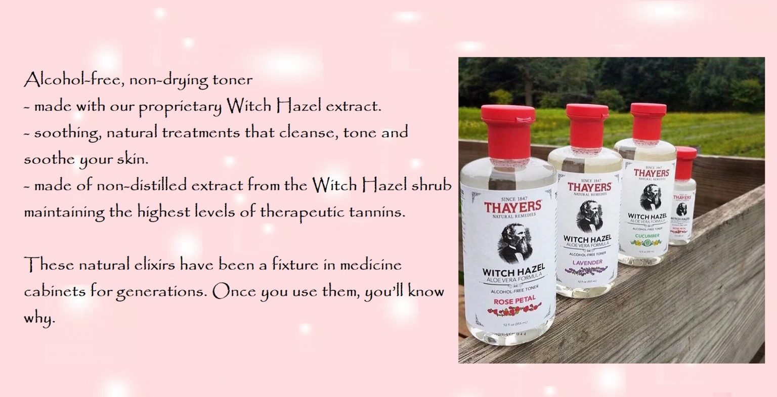 thayers witch hazel toner thayers witch hazel toner